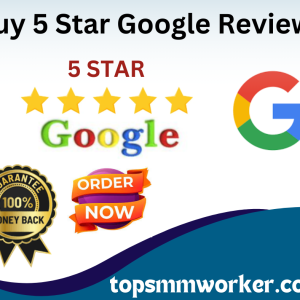 Buy 5 Star Google Reviews